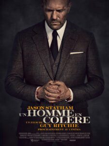 UN HOMME EN COLERE Poster