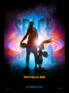 SPACE JAM - NOUVELLE ERE Poster