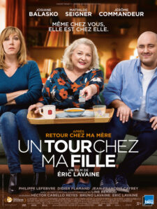 UN TOUR CHEZ MA FILLE Poster