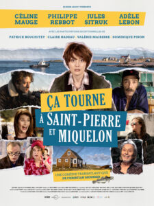 CA TOURNE A SAINT-PIERRE ET MIQUELON Poster