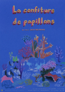 Butterfly Jam (La confiture de Papilllon) Poster