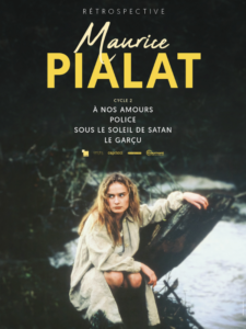 RETROSPECTIVE MAURICE PIALAT CYCLE 2 Poster