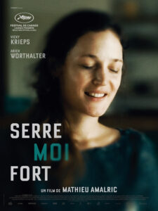 SERRE MOI FORT Poster