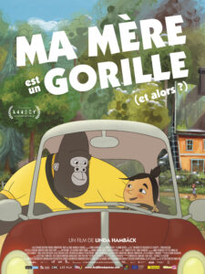 MA MERE EST UN GORILLE ( ET ALORS?) Poster