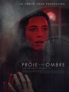 LA PROIE D'UNE OMBRE Poster