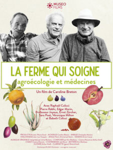 LA FERME QUI SOIGNE Poster