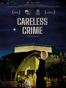 CARELESS CRIME Poster