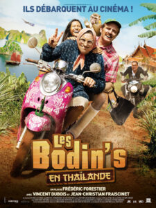 LES BODIN'S EN THAILANDE Poster