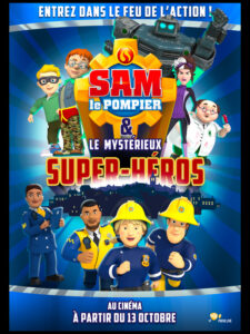 SAM LE POMPIER & LE MYSTERIEUX SUPER HEROS Poster