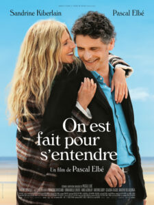 ON EST FAIT POUR S'ENTENDRE Poster