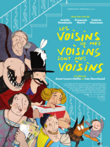 LES VOISINS DE MES VOISINS SONT MES VOISINS Poster