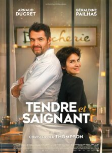 TENDRE ET SAIGNANT Poster