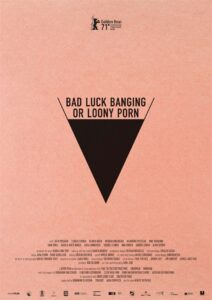 BAD LUCK BANGING OR LOONY PORN Poster