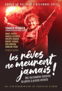 LES REVES NE MEURENT JAMAIS Poster