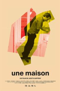 UNE MAISON Poster