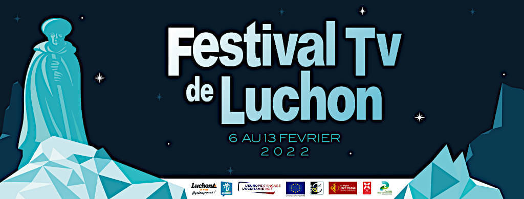 Festival TV de Luchon 2022
