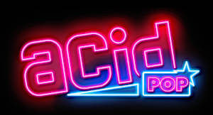 Acid Pop