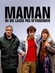 MAMAN, NE ME LAISSE PAS M'ENDORMIR Poster