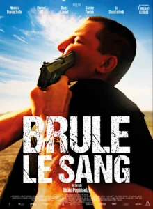 BRÛLE LE SANG Poster