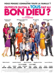 QU'EST-CE QU'ON A TOUS FAIT AU BON DIEU? Poster
