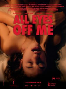 ALL EYES OFF ME Poster