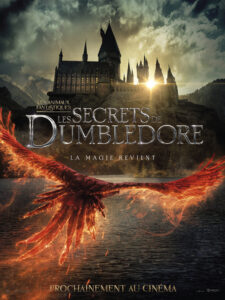 LES ANIMAUX FANTASTIQUES : LES SECRETS DE DUMBLEDORE Poster