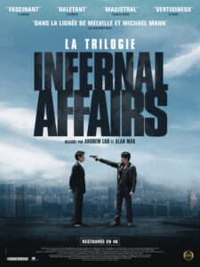 LA TRILOGIE INFERNAL AFFAIRS Poster