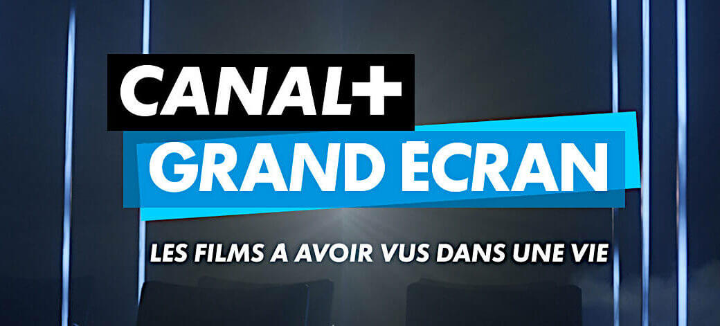 Canal+ Grand Ecran