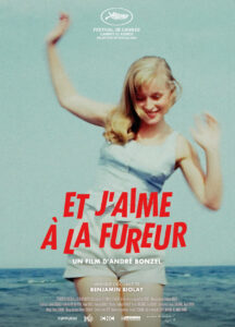 ET J'AIME A LA FUREUR Poster