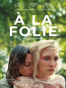 À LA FOLIE Poster