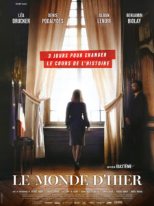 LE MONDE D'HIER Poster