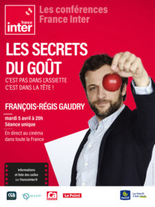 CONFERENCE FRANCE INTER : LES SECRETS DU GOUT Poster