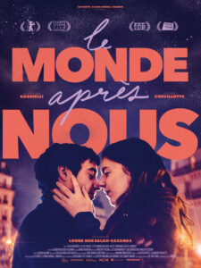 LE MONDE APRES NOUS Poster
