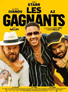 LES GAGNANTS Poster