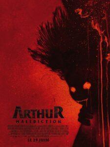 ARTHUR, MALÉDICTION Poster