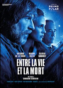 ENTRE LA VIE ET LA MORT Poster
