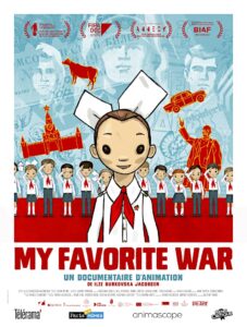 MY FAVORITE WAR Poster
