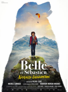 BELLE ET SEBASTIEN, NOUVELLE GENERATION Poster