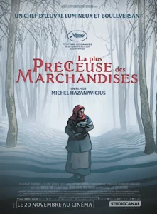 LA PLUS PRÉCIEUSE DES MARCHANDISES Poster