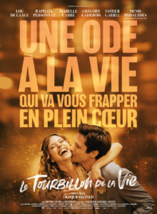 LE TOURBILLON DE LA VIE Poster