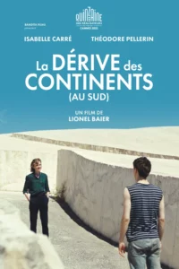 LA DÉRIVE DES CONTINENTS (AU SUD) Poster