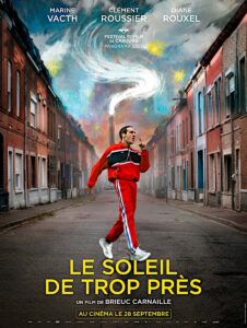 LE SOLEIL DE TROP PRÈS Poster