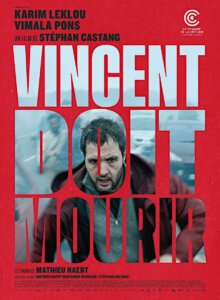 VINCENT DOIT MOURIR Poster