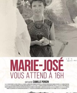 MARIE-JOSÉ VOUS ATTEND À 16H Poster