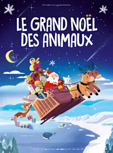 LE GRAND NOËL DES ANIMAUX Poster