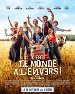 C’EST LE MONDE À L’ENVER Poster