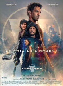 LARGO WINCH : LE PRIX DE L’ARGENT Poster