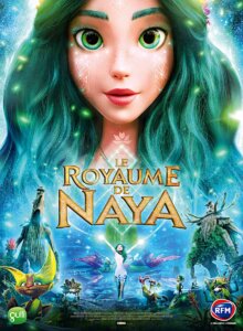 LE ROYAUME DE NAYA Poster