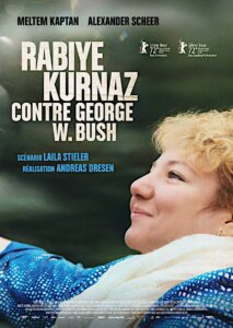 RABIYE KURNAZ CONTRE GEORGE W. BUSH Poster