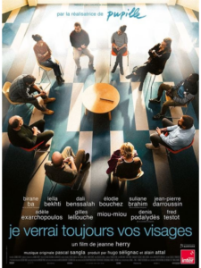 JE VERRAI TOUJOURS VOS VISAGES Poster